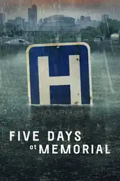 Five Days At Memorial Poster