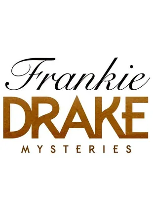 Frankie Drake Mysteries Poster Staffel 1