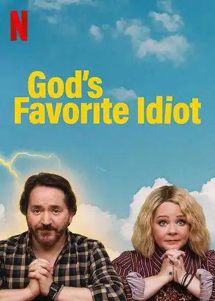 God's Favorite Idiot Poster