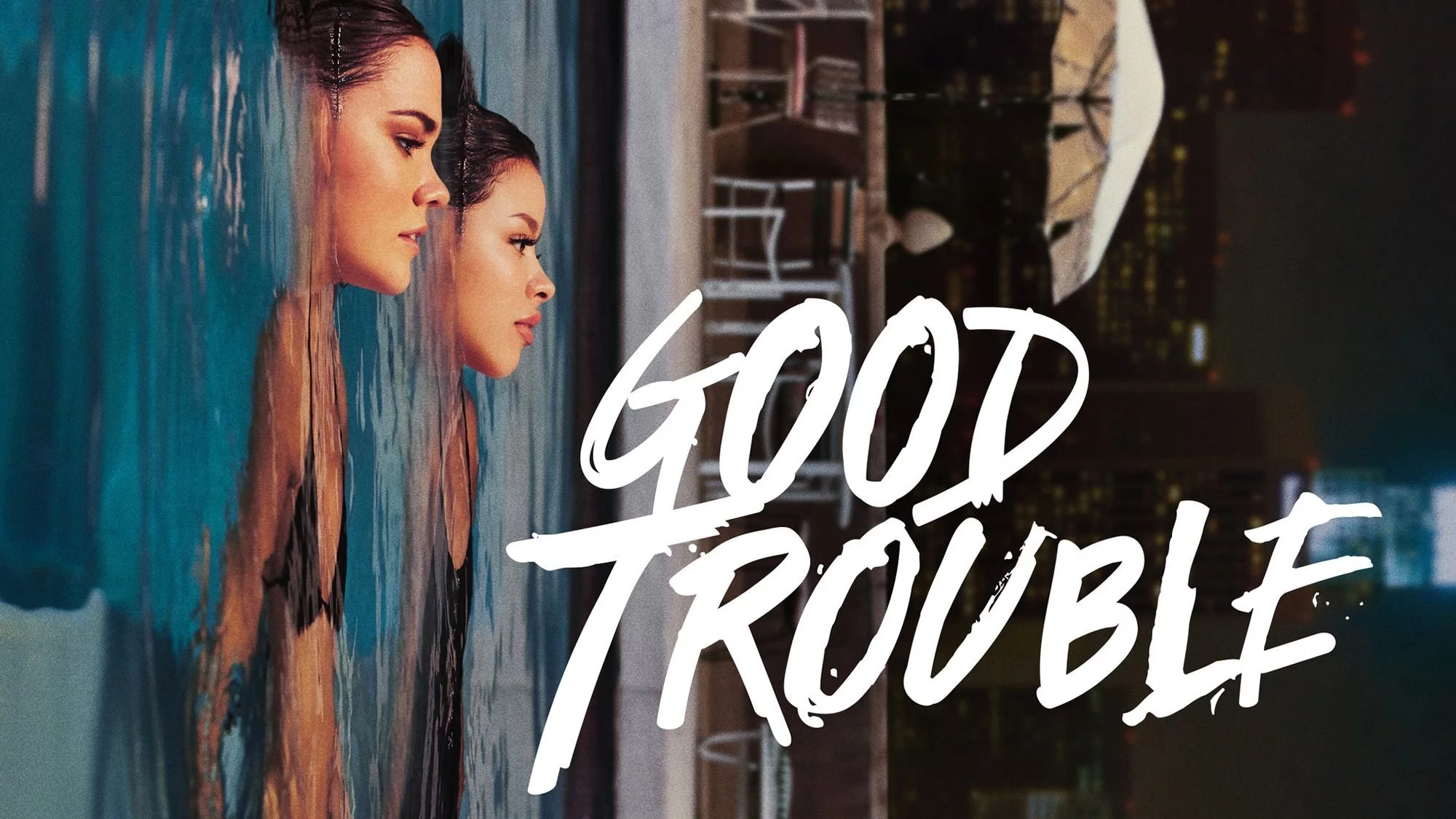 Good Trouble - Streams, Episodenguide und News zur Serie