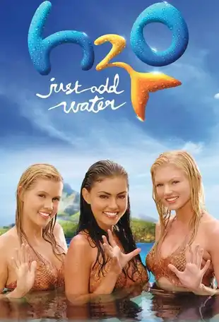 H2O: Just Add Water Poster