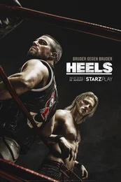 Heels Poster 4 Staffel 1