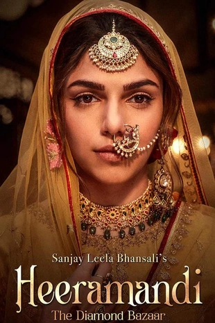 Heeramandi: The Diamond Bazaar Poster