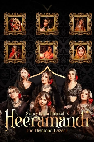 Heeramandi: The Diamond Bazaar Poster