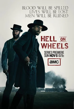 Hell on Wheels Poster zum Serienstart
