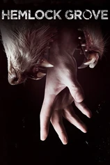 Hemlock Grove - Das Monster in Dir