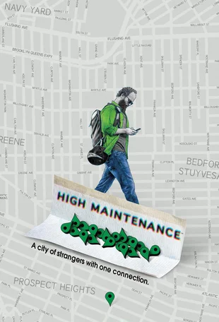 High Maintenance Poster