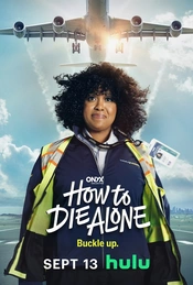 How to Die Alone Poster