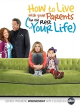 How to Live With Your Parents for the Rest of Your Life