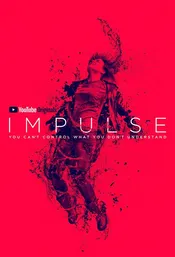 Impulse: Poster zur Serie