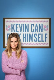 Kevin Can F*** Himself Poster Staffel 1