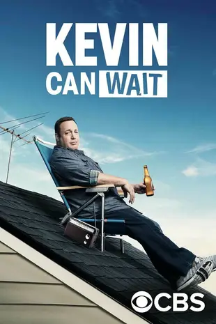 Kevin Can Wait Poster zum Serienstart
