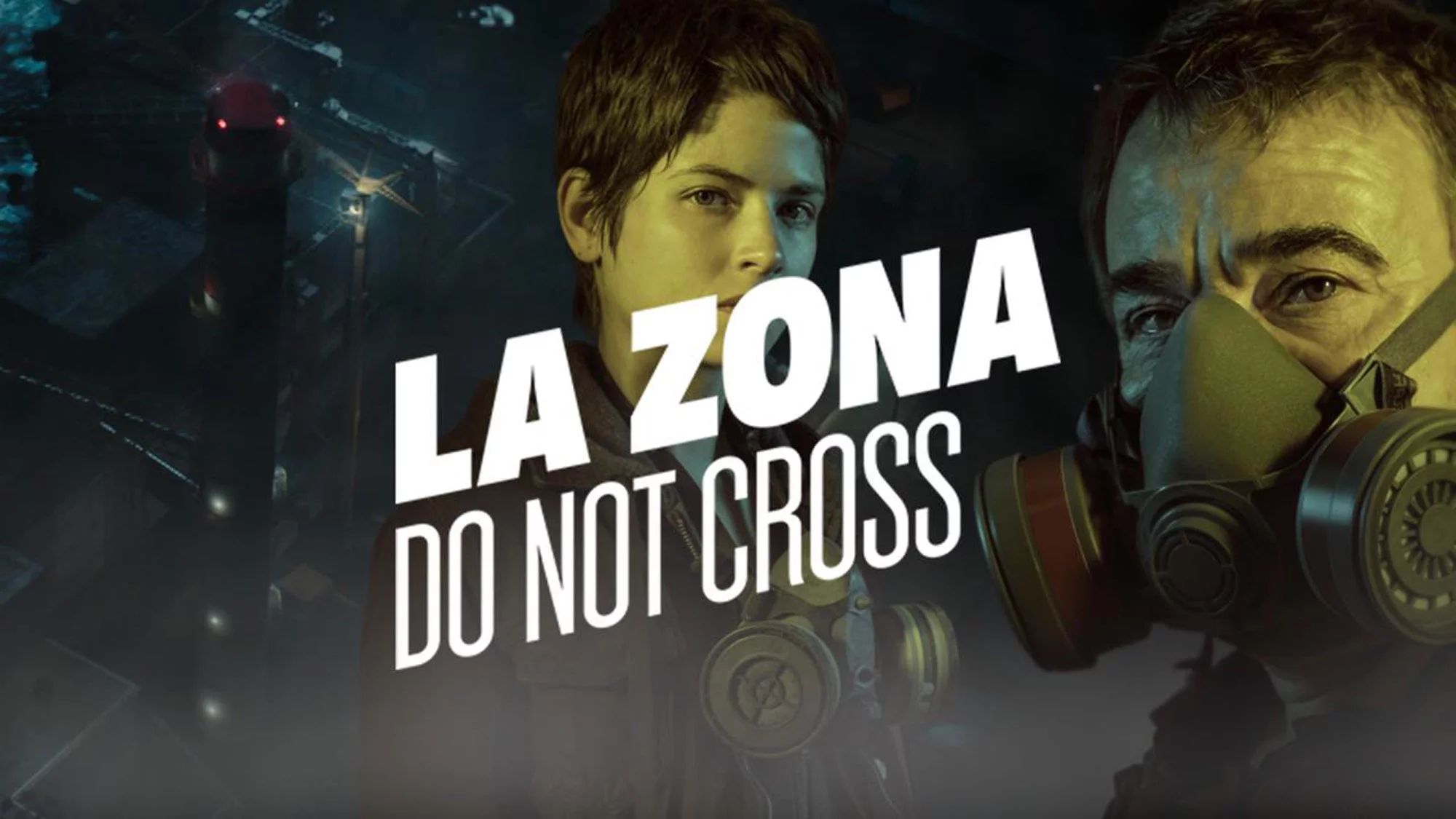 La Zona - Do not cross - Episodenguide und News zur Serie
