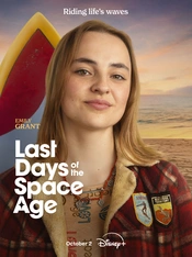 Last Days of the Space Age Poster
