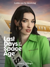 Last Days of the Space Age Poster