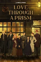 Love Through a Prism
