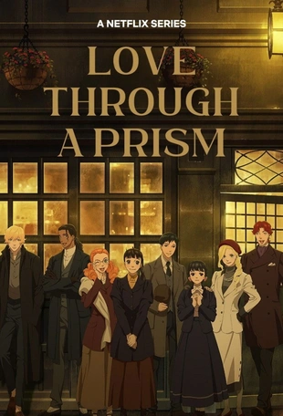Love Through a Prism Poster