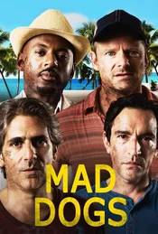 Mad Dogs (US) Poster zu Staffel 1