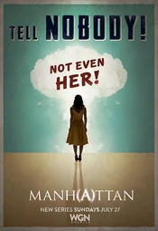 Manhattan Poster: Tell Nobody Not Even Her!