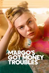 Margo's Got Money Troubles