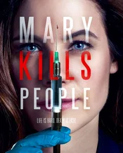 Mary Kills People Poster