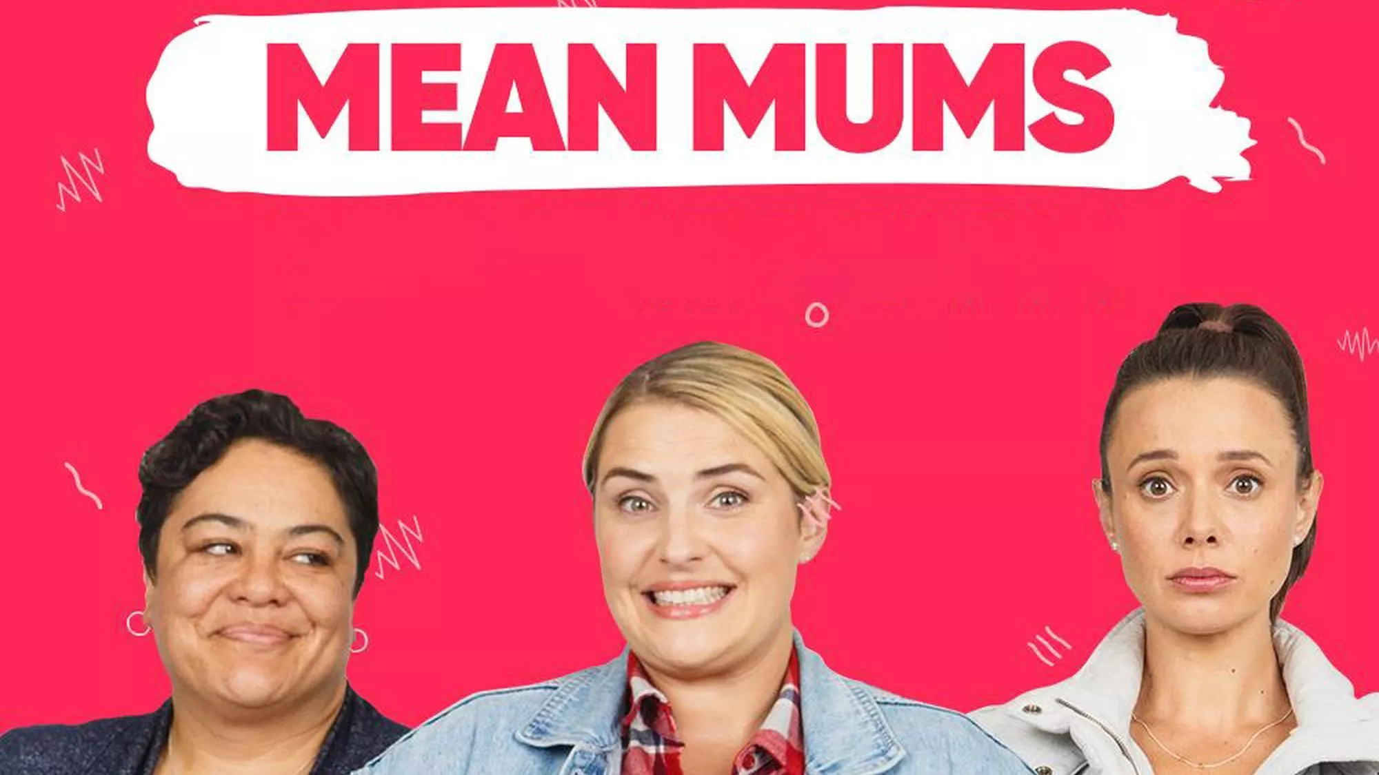 Mean Mums - Episodenguide und News zur Serie