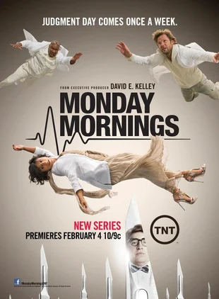 Monday Mornings Poster mit Sarayu Rao, Alfred Molina und Jamie Bamber & Ving Rhames