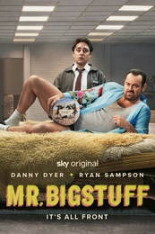Mr Bigstuff Poster