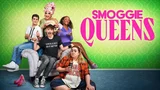 Smoggie Queens