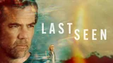Last Seen