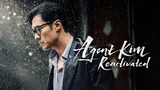 Agent Kim Reactivated