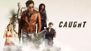 Caught (2018)