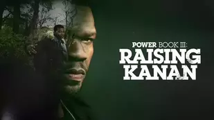 Power Book III: Raising Kanan