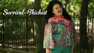 Survival of the Thickest