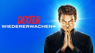 Dexter: Wiedererwachen