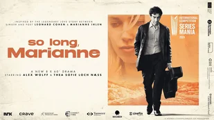 So long, Marianne - Eine Leonard Cohen-Serie