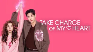 Take Charge of My Heart