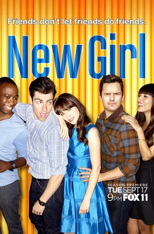New Girl Poster Staffel 3: Friends don't let friends do friends.