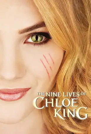The Nine Lives of Chloe King Poster