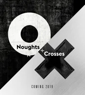 Noughts + Crosses Poster Staffel 1