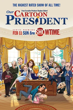 Our Cartoon President Poster