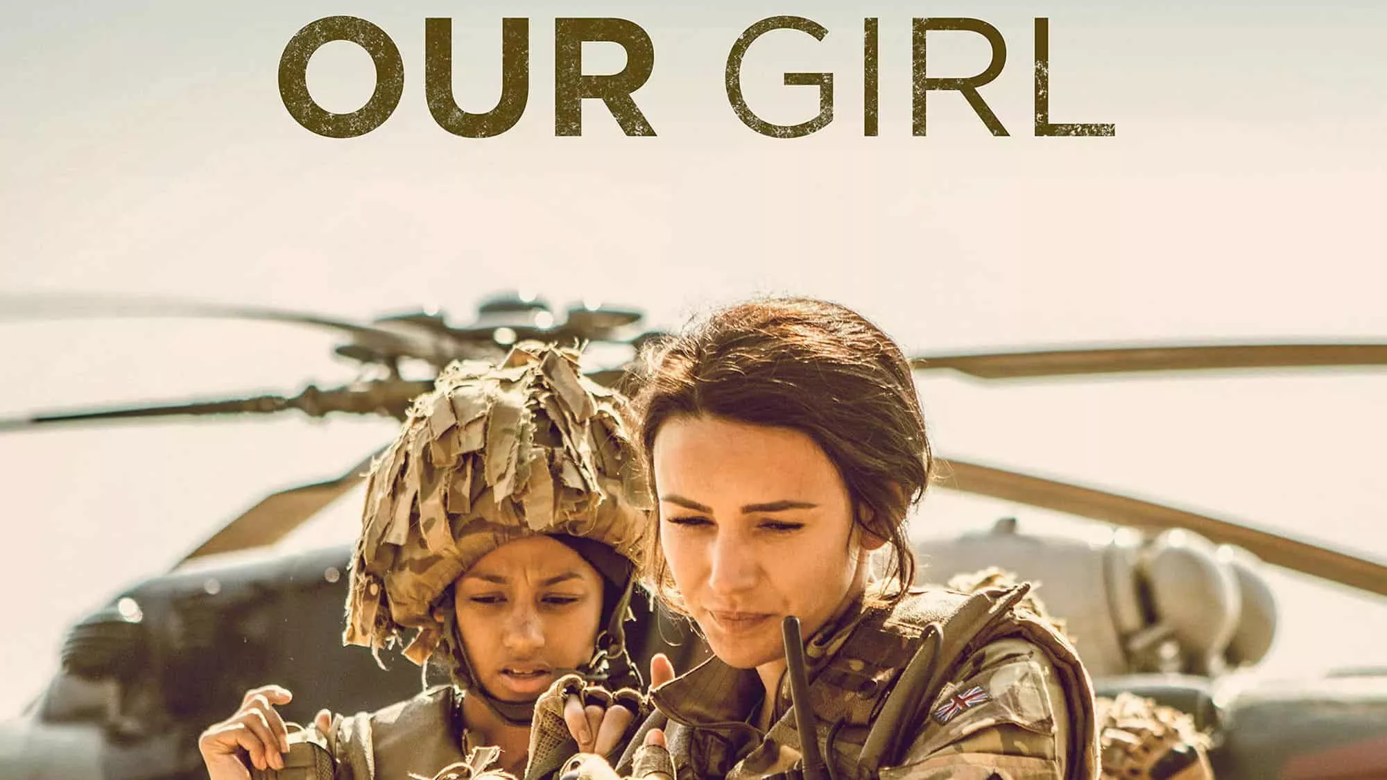 Our Girl - Episodenguide und News zur Serie