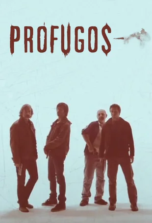 Prófugos Poster
