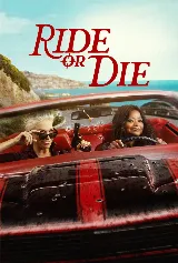 Ride or Die