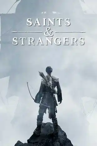 Saints and Strangers Poster