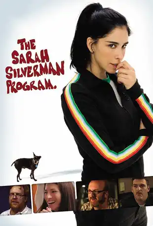 The Sarah Silverman Program Poster