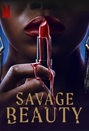 Savage Beauty Poster
