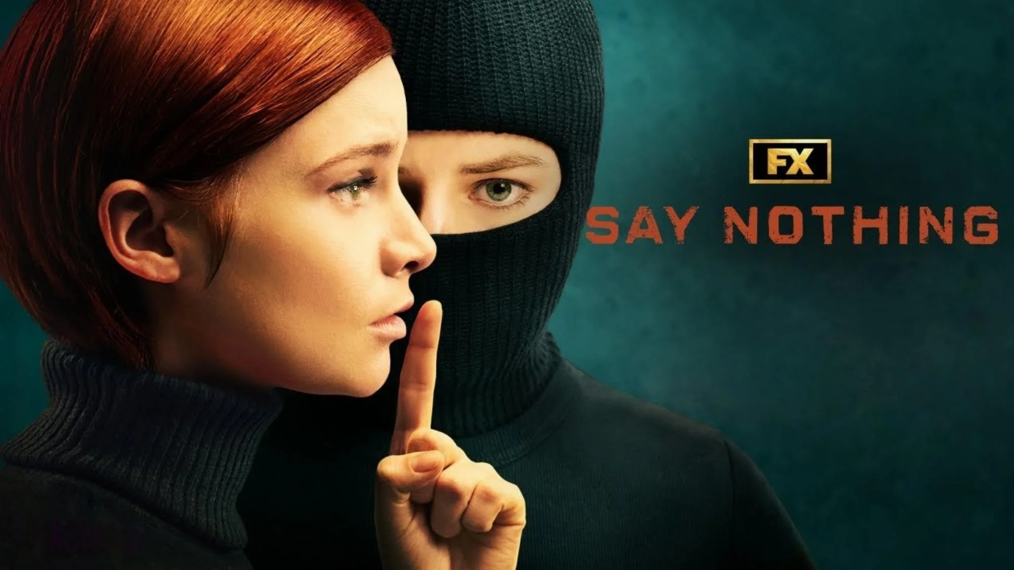 Say Nothing - Episodenguide und News zur Serie