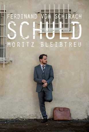 Schuld nach Ferdinand von Schirach Poster