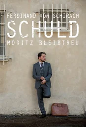 Schuld nach Ferdinand von Schirach Poster